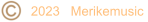 2023   Merikemusic