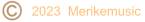 2023  Merikemusic