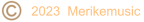 2023  Merikemusic